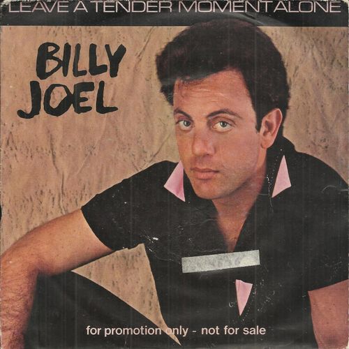 Leave A Tender Moment Alone (Billy Joel) 3'48 / Leave A Tender Moment Alone (Billy Joel) 3'48