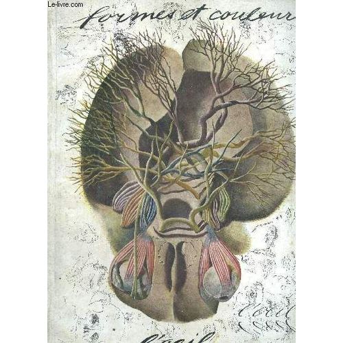 Formes Et Couleurs, 6e Année, N°1 : L Oeil - Jusqu Au Fond Des Yeux, Ou Privilège De L Occuliste / Le Regard Et L Expression Dans La Peinture / L Oeil De Sagesse En Mythologie Asiatique /...