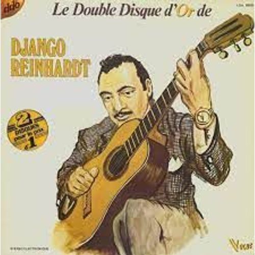 Le Double Disque D'or De Django Reinhardt