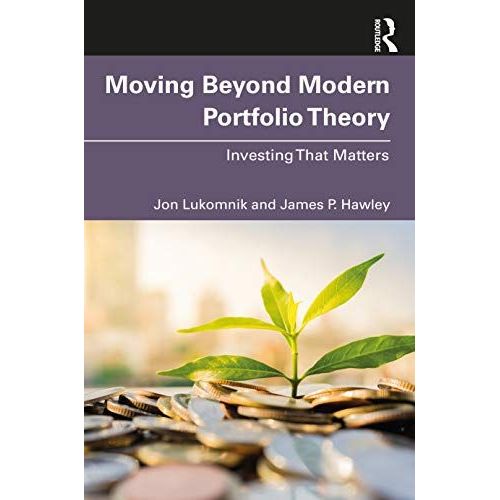 Moving Beyond Modern Portfolio Theory