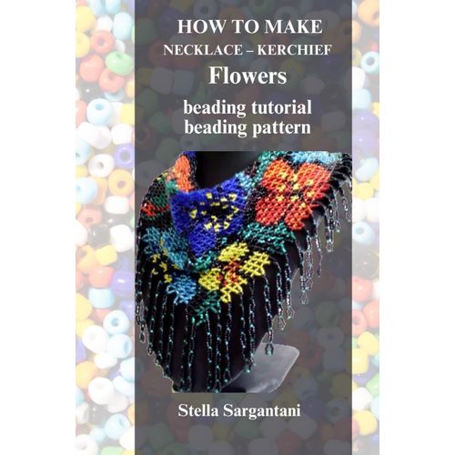 How To Make Necklace Kerchief Flowers Beading Tutorial Beading Pattern: Make A Beautiful, Statement Necklace With Your Own Hands.
