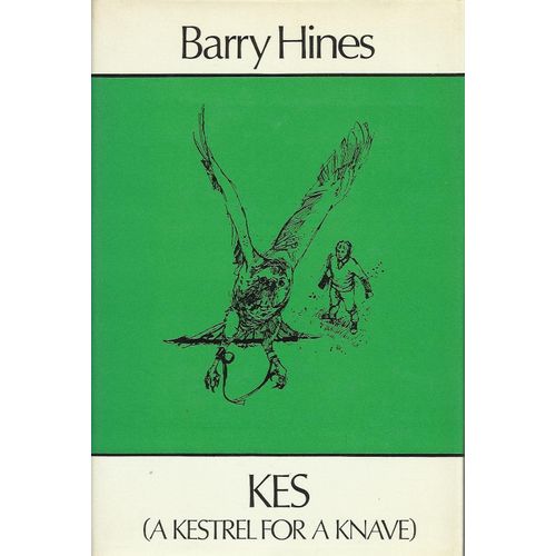 Kes (A Kestrel For A Knave)