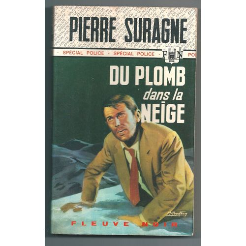 Du Plomb Dans La Neige
