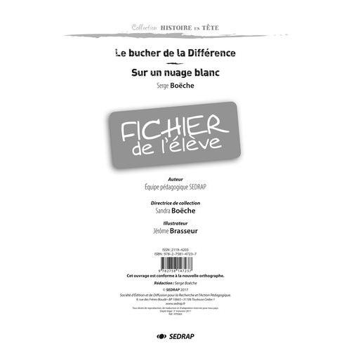 Le Bûcher De La Différence - Le Fichier Pédagogique