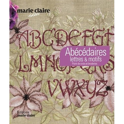 Abécédaires À Broder - Lettres & Motifs