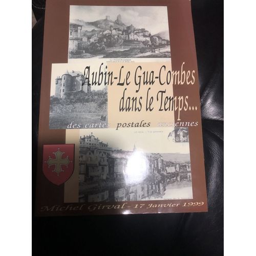 Aubin-Le-Gua-Combes Dans Le Trmps