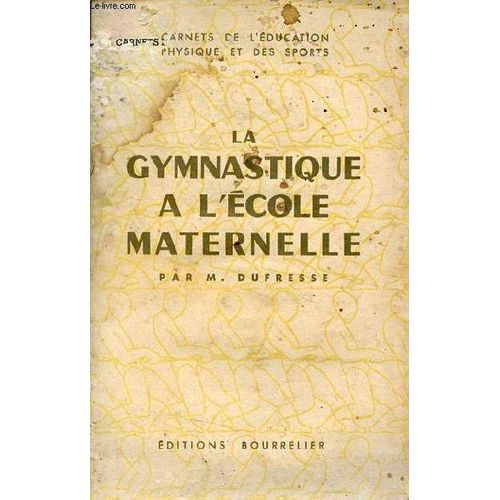 La Gymnastique À L École Maternelle.