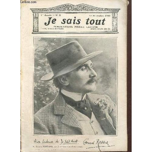 Je Sais Tout, 1re Année, N°X (15 Novembre 1905) : Les Candidats À La Présidence / Adieu Au Printemps (Maurice Depret) / Les Chefs D Oeuvre Du Mauvais Goût (Félix Duquesnel) / Les Illusions De L(...)