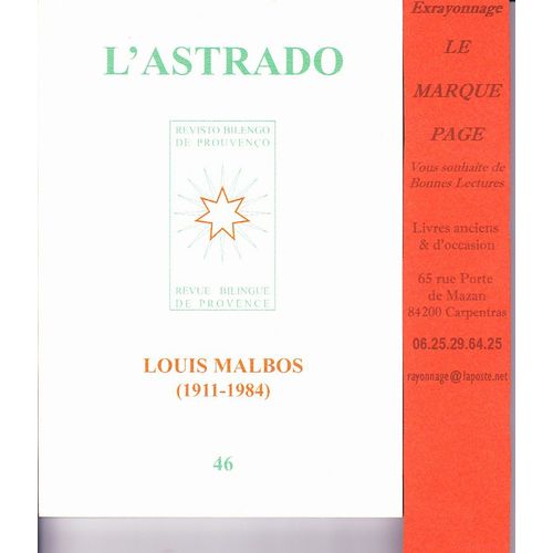 Revue L'astrado No 46 - Louis Malbos ( 1911 - 1984 )