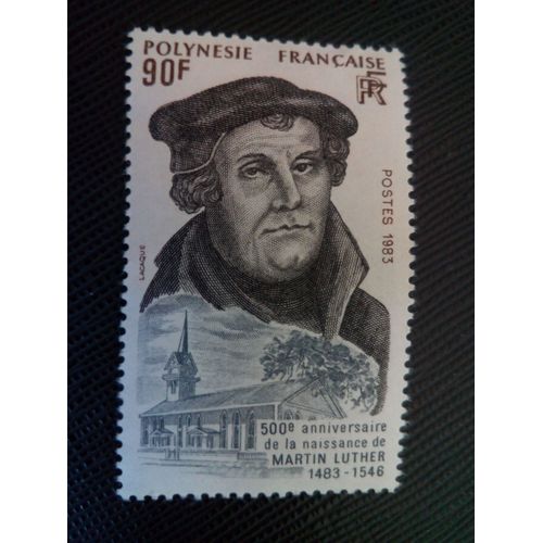 Timbre Polynesie Yt 208 Martin Luther (1483-1546) 1983 ( 0020405 )