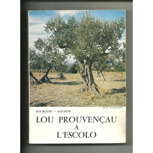 Lou Prouvençau A L'escolo