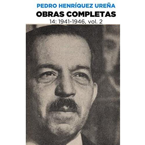 Obras Completas 14: Volume 14 (Obras Completas De Pedro Henríquez Ureña)