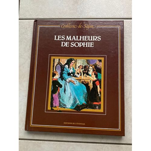 Les Malheurs De Sophie 
