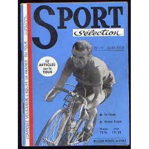 Sport Sélection N° 14 : 10 Articles Sur Le Tour