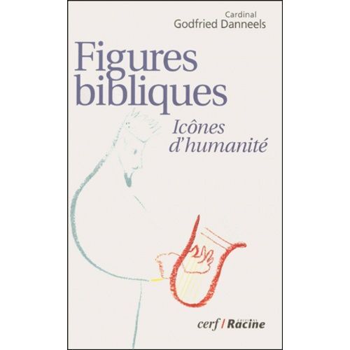 Figures Bibliques - Icones D'humanite