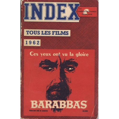 Index De La Cinematographie Francaise - Tous Les Fims 1962