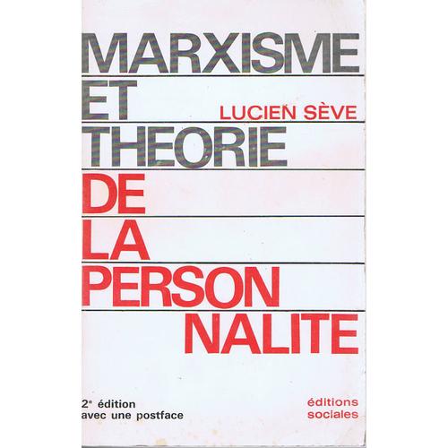 Marxisme Et Theorie De La Personnalité 2° Édition