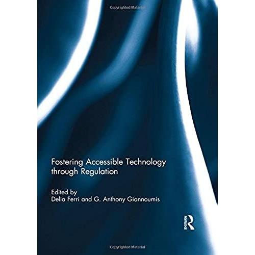 Fostering Accessible Technology Through Regulation