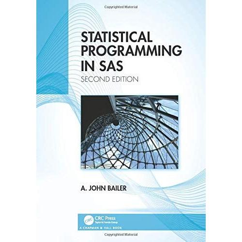 Statistical Programming In Sas