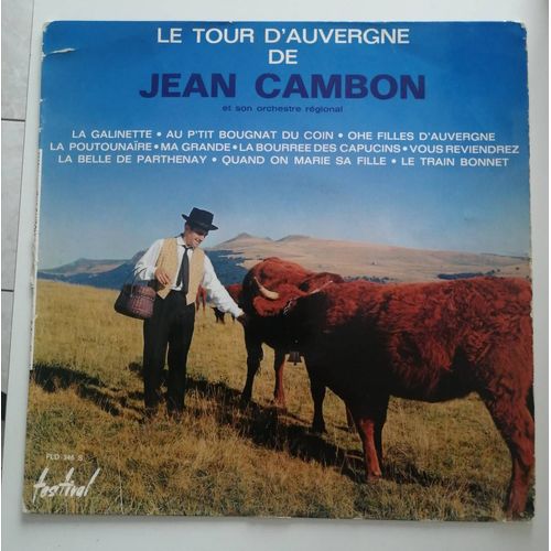 Le Tour D'auvergne De Jean Cambon