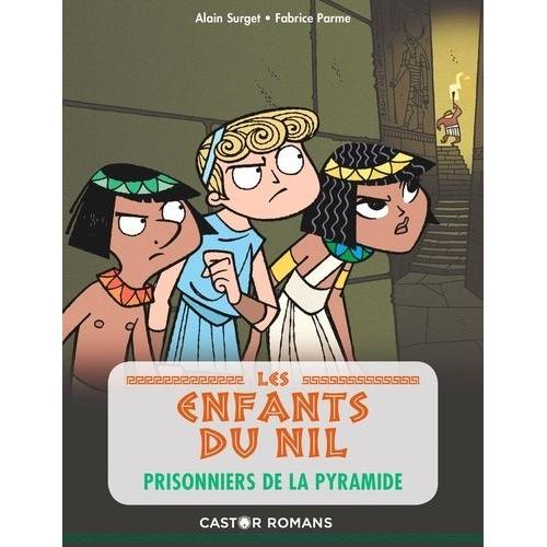 Les Enfants Du Nil Tome 3 - Prisonniers De La Pyramide