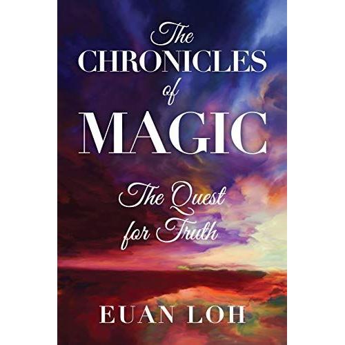 The Chronicles Of Magic: The Quest For Truth: 2