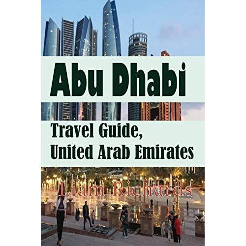 Abu Dhabi Travel Guide, United Arab Emirates: Environmental Guide