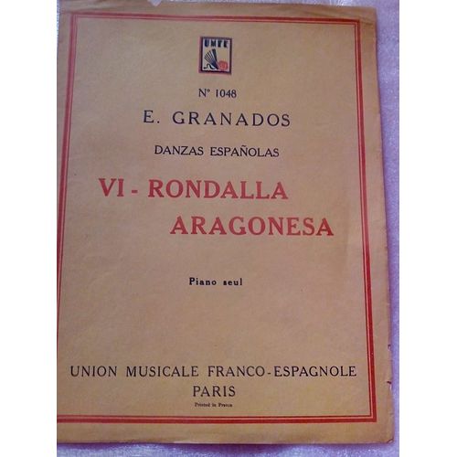 Partition Enriqué Granados Danzas Espanolas Vi-Rondalla Aragonesa