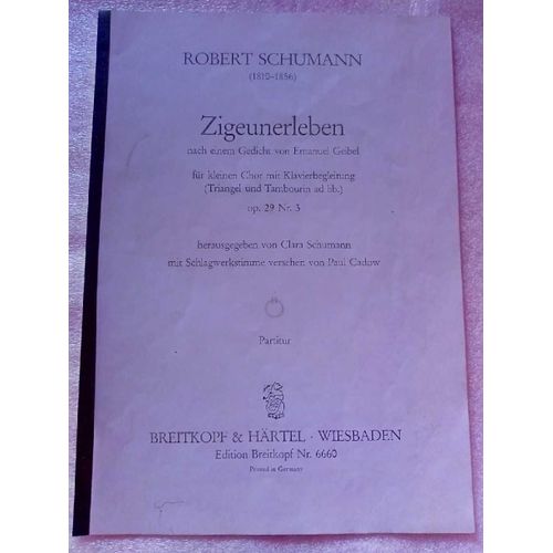 Partition Robert Schumann Zigeunerleben (Vie Gitane)