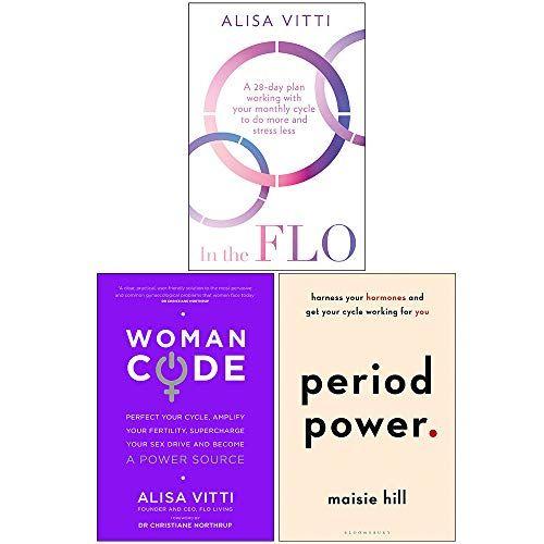 In The Flo, Woman Code, Period Power 3 Books Collection Set