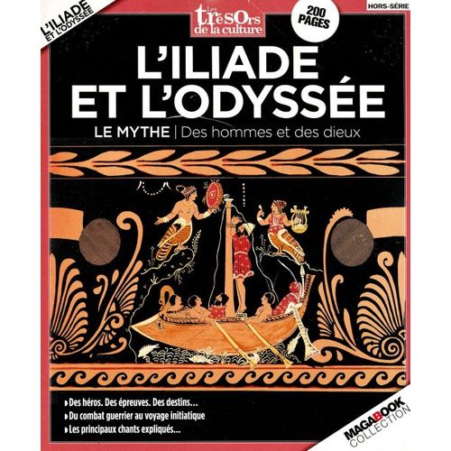 Les Trésors De La Culture 12 H L'iliade Et L'odyssee Le Mythe Des Hommes Et Des Dieux
