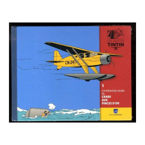 En Avion Tintin Livret Seul N°1 Hydravion Du Crabe Aux Pinces D'or