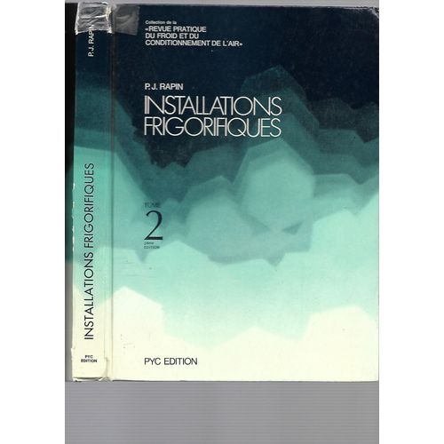 Installations Frigorifiques Tome 2
