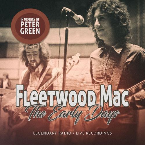 The Early Days / In Memory Of Peter Green