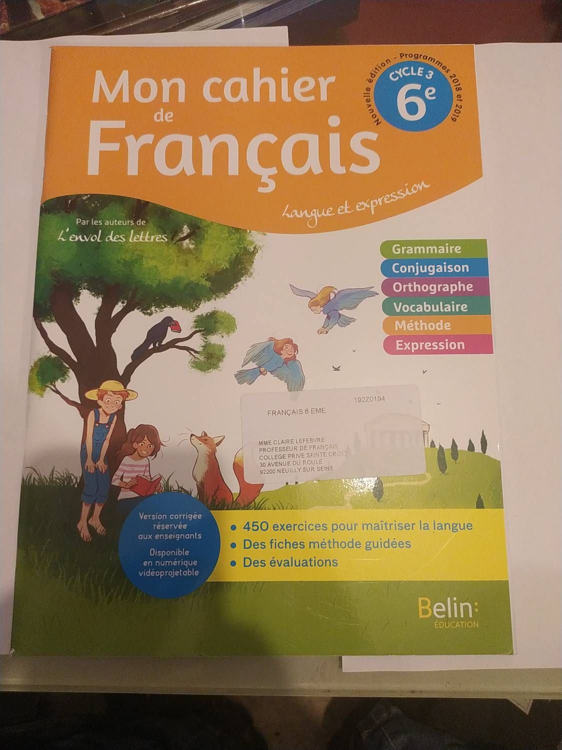 Mon Cahier De Francais 6eme Cycle3 2018/2019