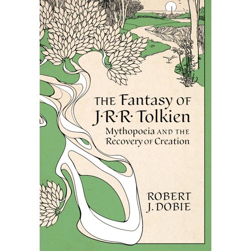 The Fantasy Of J.R.R. Tolkien