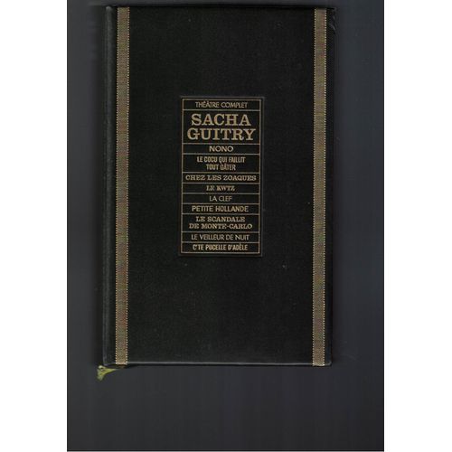 Theatre Complet De Sacha Guitry Vol 1