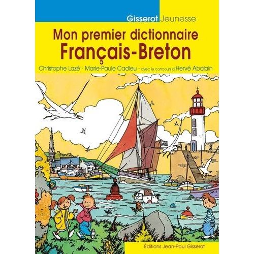 Mon Premier Dictionnaire Français-Breton En Image