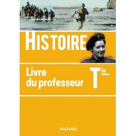 Histoire Tle - Livre Du Professeur