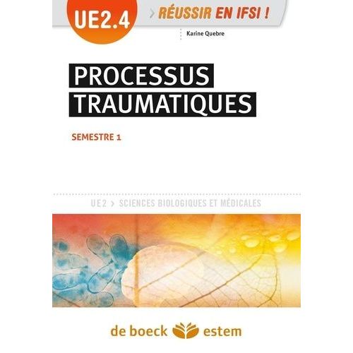 Processus Traumatiques - Ue 2.4 - Semestre 1
