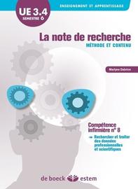 La Note De Recherche : Méthode Et Contenu - Ue 3.4.S6 "Initiation À La Démarche De Recherche" - Sciences Et Techniques Infirmières : Fondements Et Méthodes