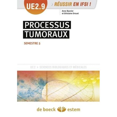 Processus Tumoraux - Ue 2.9 - Semestre 5