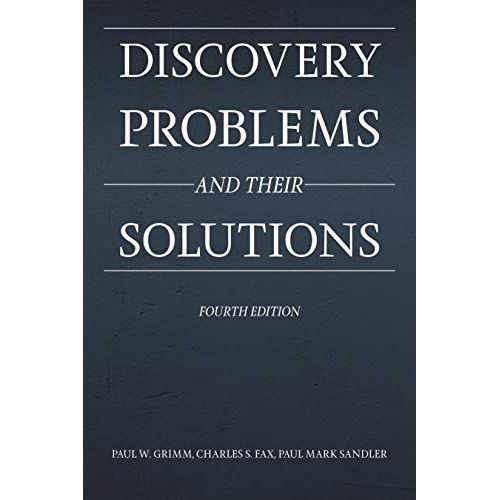 Discovery Problems And Their Solutions, Fourth Edition