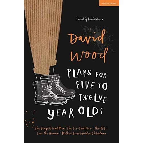 David Wood Plays For 5-12-Year-Olds