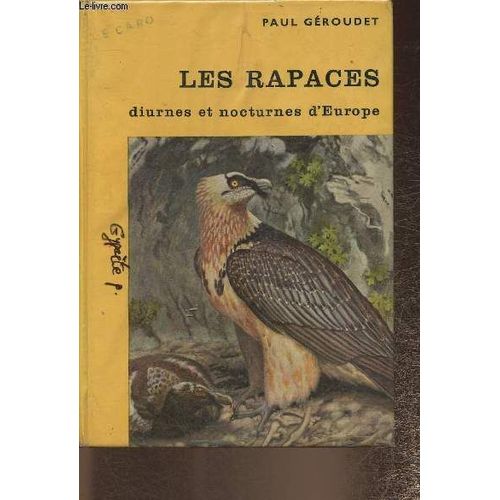 Les Rapaces Diurnes Et Nocturnes D Europe