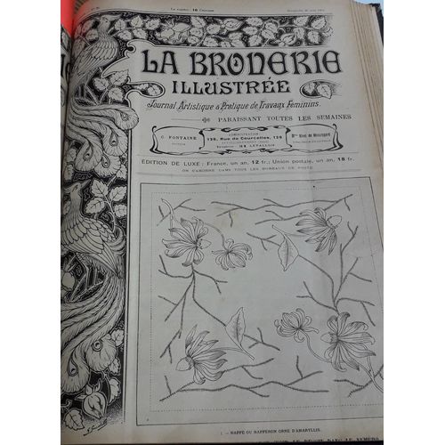 La Broderie Illustrée - Journal Artistique Et Pratique De Travaux Féminins, 7e Année, N°26 (26 Juin 1904) : Nappe Ou Napperon Orné D Amaryllis / Fond De Plateau En Broderie Bulgare / Dessous De(...)