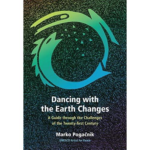 Dancing With The Earth Changes