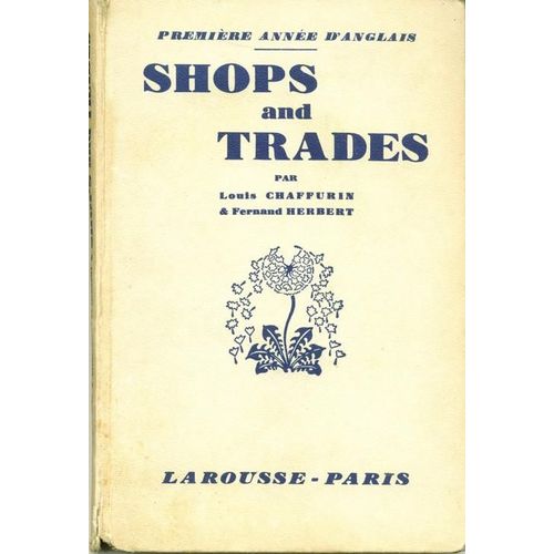 Shops And Trades