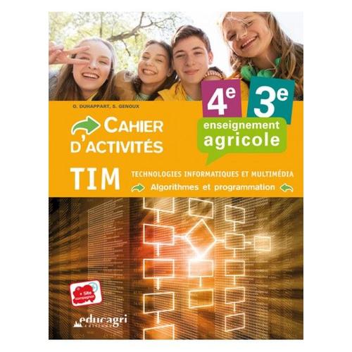 Tim Technologies, Informatique Et Multimédia 4e 3e - Cahier D'activités