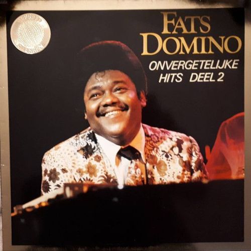 Fats Domino ¿ Onvergetelijke Hits Deel 2